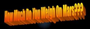 How Much Do You Weigh On Mars? jpg icon
